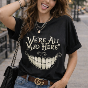 tee shirt - we're all mad here